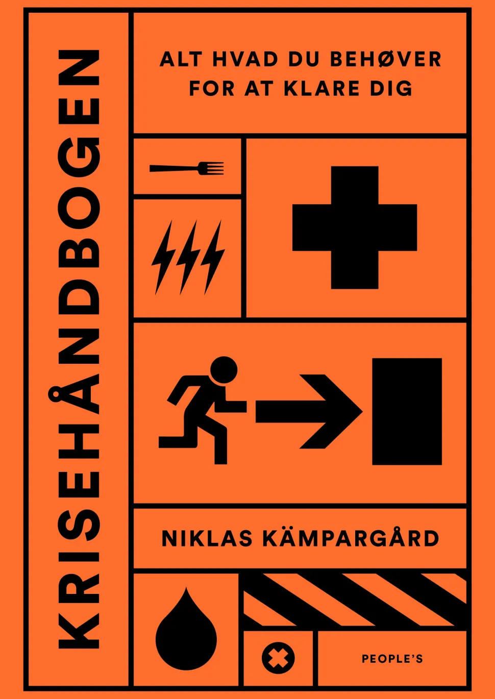 Krisehåndbogen: Alt hvad du behøver for at klare dig (Ebog, epub, Dansk) af Niklas Kämpargård