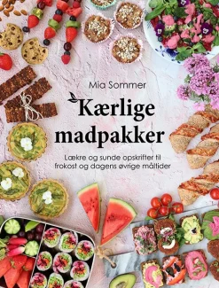 Kærlige madpakker: Lækre og sunde opskrifter til frokost og dagens øvrige måltider (Bog, Hardback, Dansk) af Mia Sommer