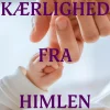 Kærlighed fra himlen (Ebog, epub, Dansk) af Sue Swift