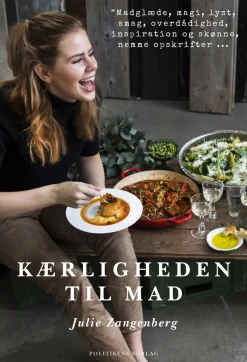 Kærligheden til mad (Bog, Indbundet, Dansk) af Julie Zangenberg