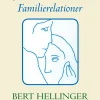Kærlighedens skjulte symmetri: Familierelationer (Ebog, epub, Dansk) af Bert Hellinger