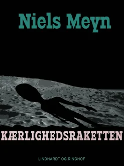 Kærlighedsraketten (Ebog, epub, Dansk) af Niels Meyn