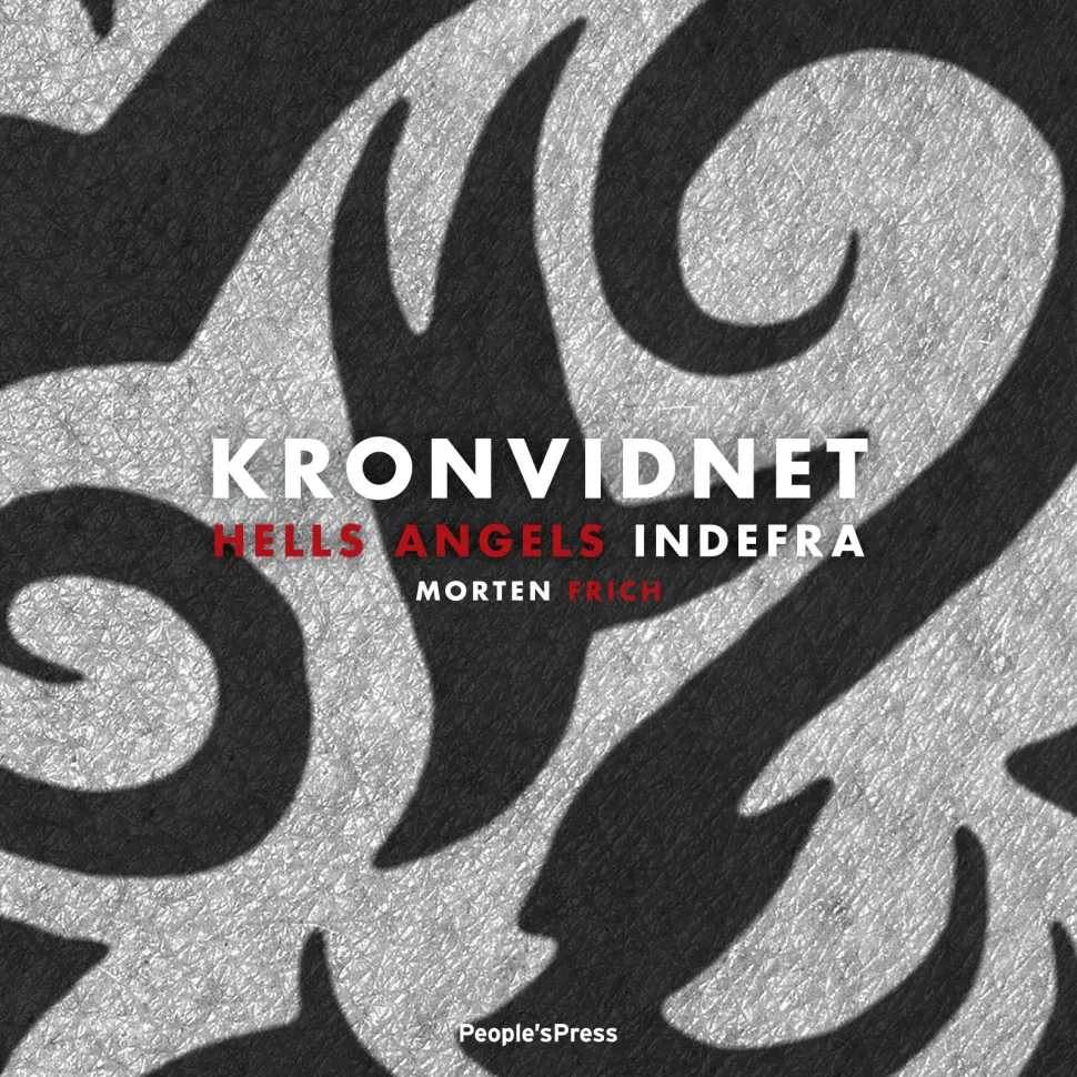 Kronvidnet: Hells Angels Indefra (Lydbog, zip_mp3, Dansk) af Morten Frich