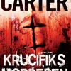 Krucifiks-morderen (Bog, Paperback, Dansk) af Chris Carter