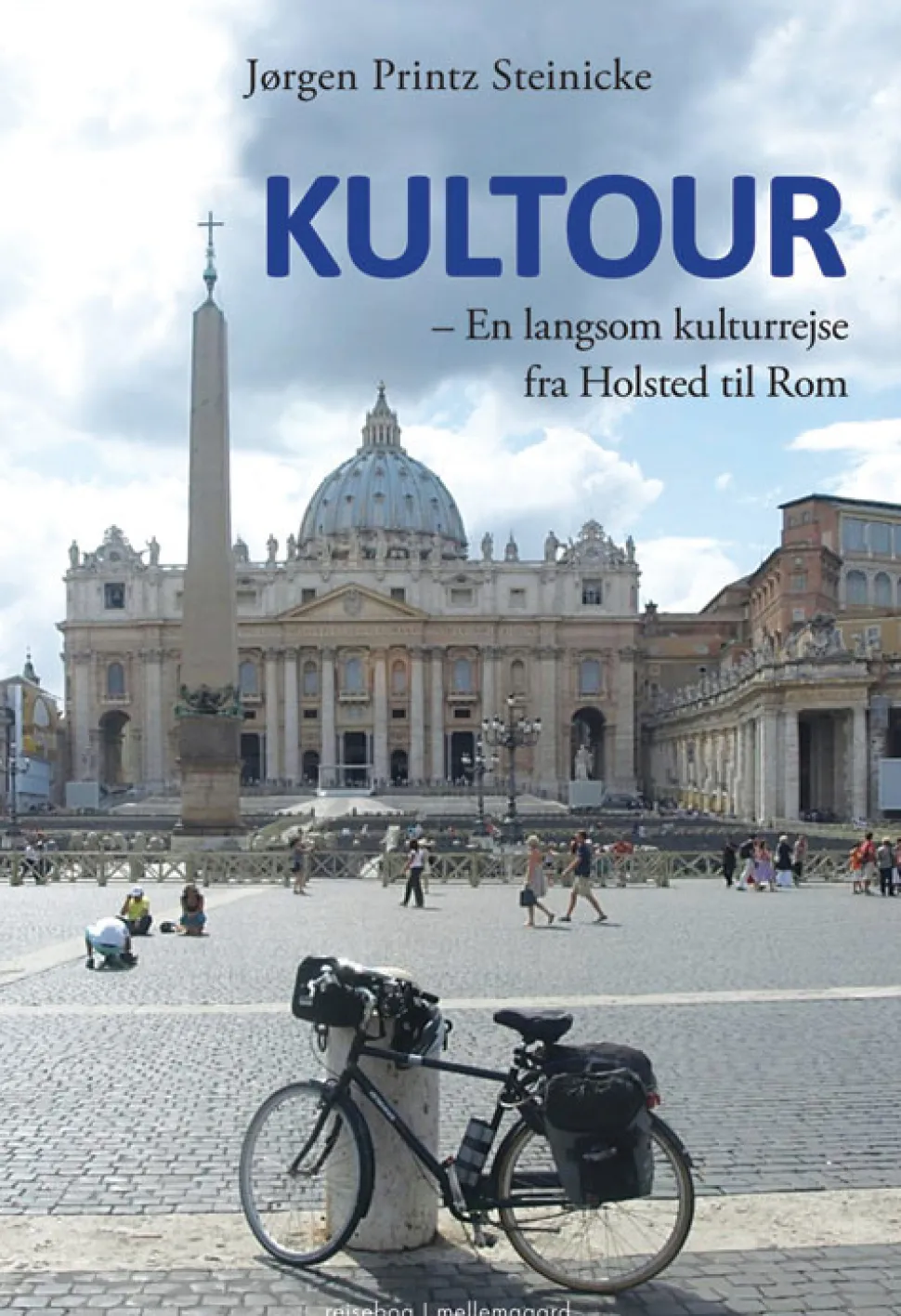Kultour: En langsom kulturrejse fra Holsted til Rom (Ebog, epub, Dansk) af Jørgen Steinicke