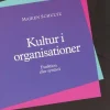 Kultur i organisationer: Funktion eller symbol (Bog, Hæftet, Dansk) af Majken Schultz