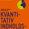 Kvantitativ indholdsanalyse (Ebog, pdf, drm, Dansk) af Mikkel Eskjær