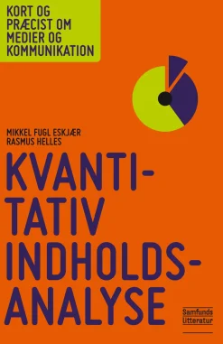 Kvantitativ indholdsanalyse (Ebog, pdf, drm, Dansk) af Mikkel Eskjær