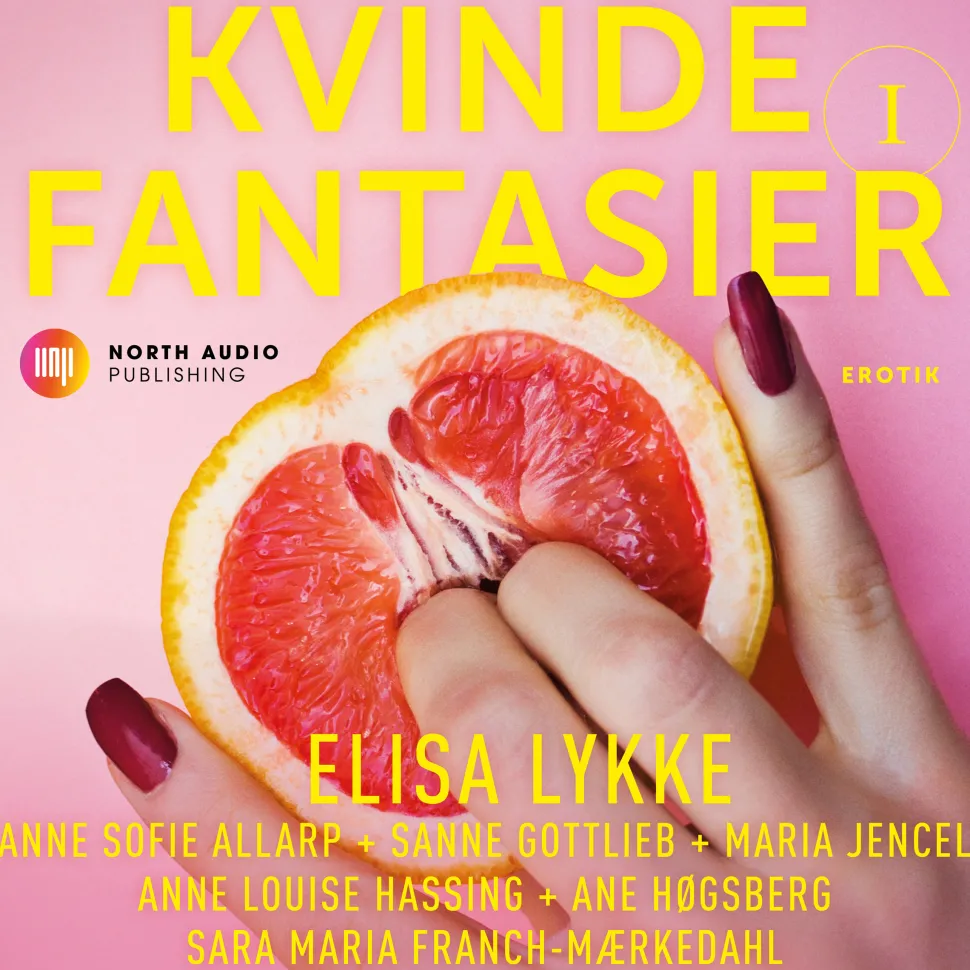 Kvindefantasier (Lydbog, zip_mp3, Dansk) af Elisa Lykke