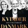 Kvinder der forandrede Danmark (Bog, Hæftet, Dansk) af Maria Helleberg