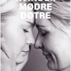 KVINDER, MØDRE, DØTRE (Bog, Indbundet, Dansk) af Vibe Juul Sannig & Karen Løth Larsen