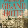 Kvinderne på Grand Hôtel (Bog, Indbundet, Dansk) af Ruth Kvarnström-Jones
