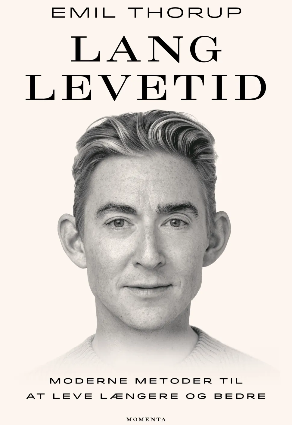 Lang levetid: Moderne metoder til at leve længere og bedre (Ebog, epub, Dansk) af Emil Thorup