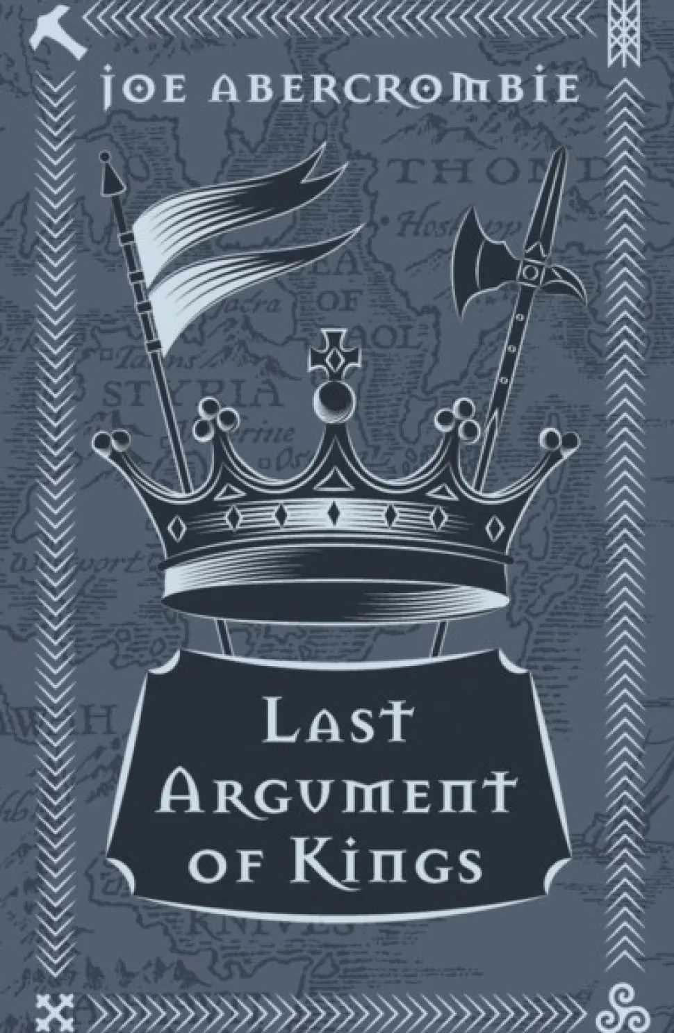 Last Argument Of Kings: Book Three (Bog, Hardback, Engelsk) af Joe Abercrombie