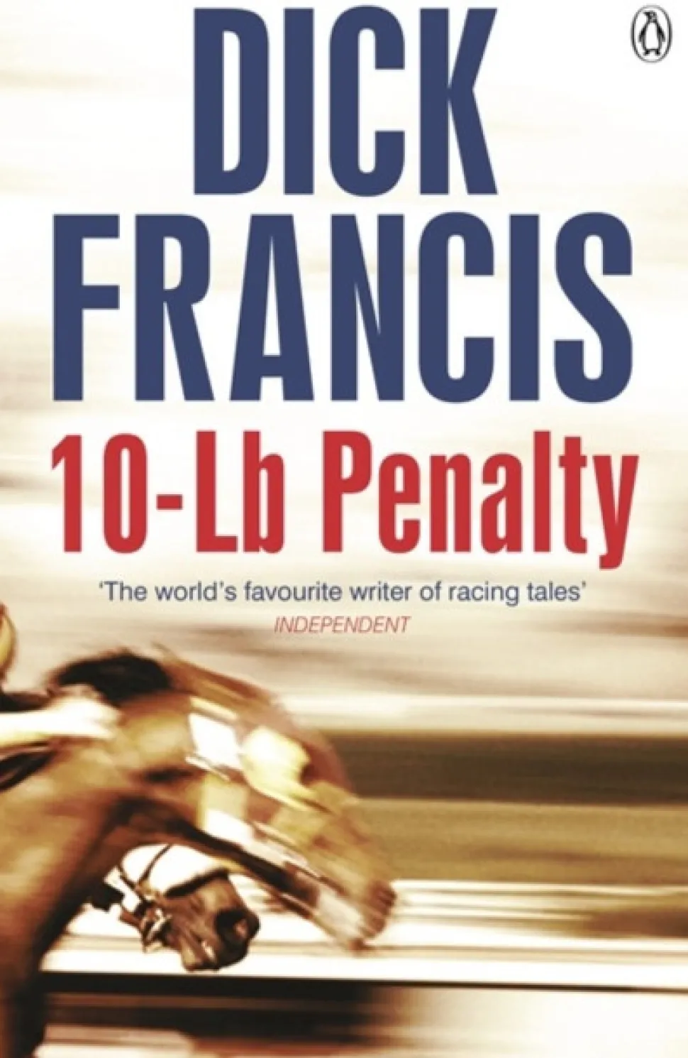 10-Lb Penalty (Bog, Paperback / softback, Engelsk) af Dick Francis
