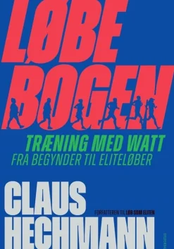Løbebogen (Bog, Indbundet, Dansk) af Claus Hechmann