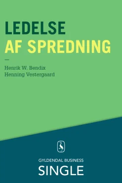 Ledelse af spredning (Ebog, epub, Dansk) af Henrik W. Bendix