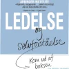 Ledelse og selvforståelse: Kom ud af boksen (Lydbog, zip_mp3, Dansk) af The Arbinger Institute