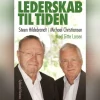 Lederskab til tiden (Lydbog, zip_mp3, Dansk) af Steen Hildebrandt