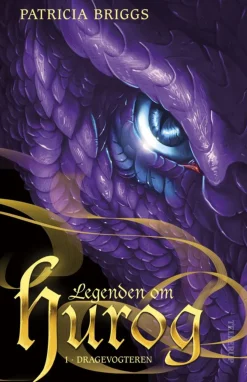 Legenden om Hurog -1: Dragevogteren (Ebog, epub, Dansk) af Patricia Briggs