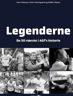 Legenderne (1): De 50 største i AGF's historie (Bog, Hardback, Dansk) af Hans Petersen