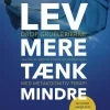 Lev mere tænk mindre (Ebog, epub, Dansk) af Pia Callesen