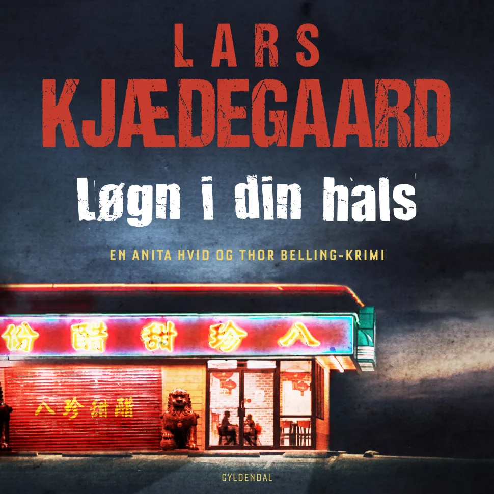 Løgn i din hals: En Hvid & Belling-krimi (Lydbog, zip_mp3, Dansk) af Lars Kjædegaard