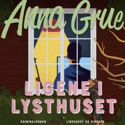 Ligene i lysthuset (Lydbog, zip_mp3, Dansk) af Anna Grue