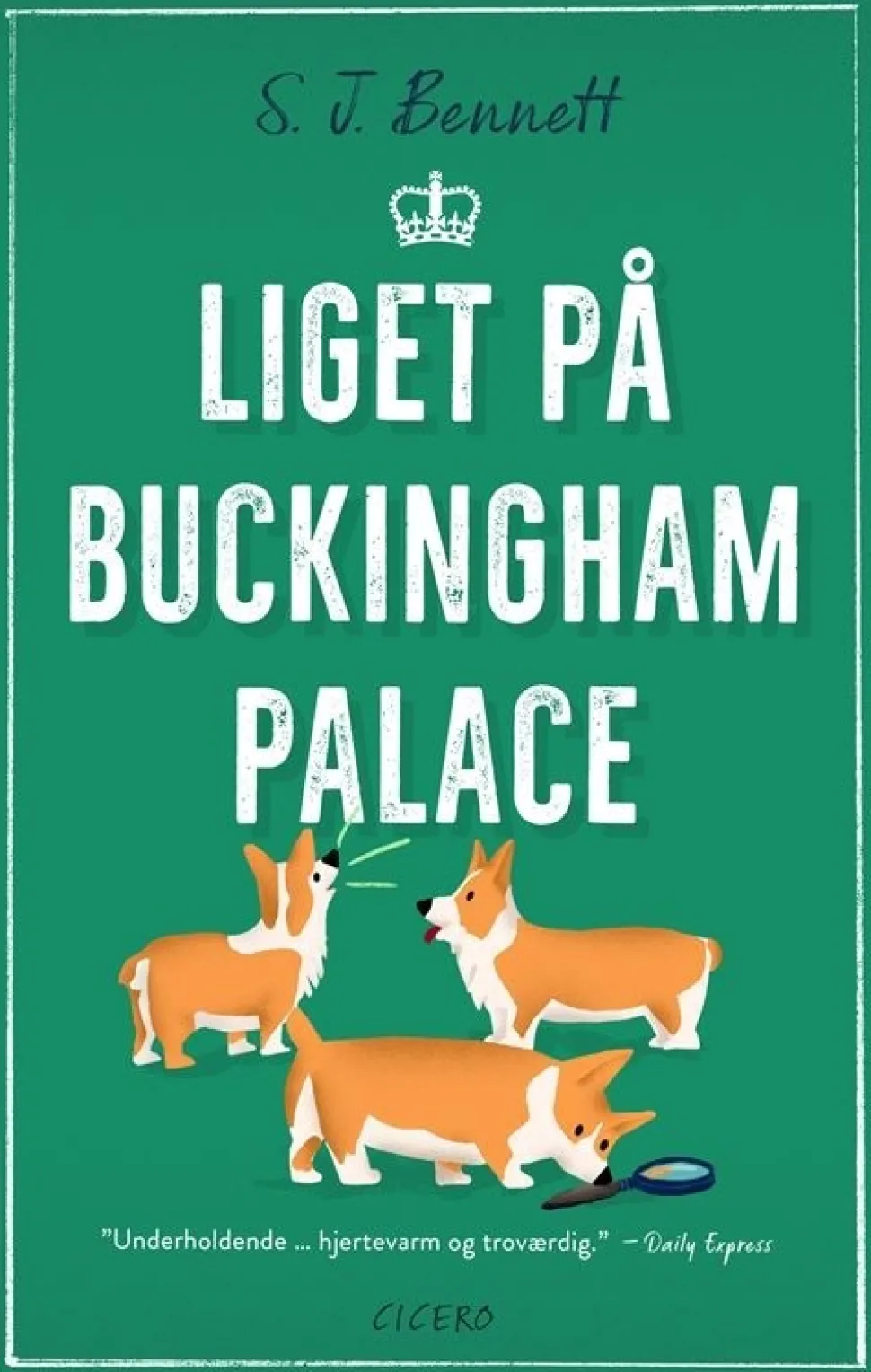 Liget på Buckingham Palace (Bog, Hæftet, Dansk) af SJ Bennett