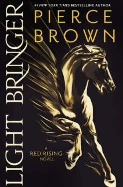 Light Bringer: the absolutely addictive and action-packed space opera (Bog, Paperback / softback, Engelsk) af Pierce Brown