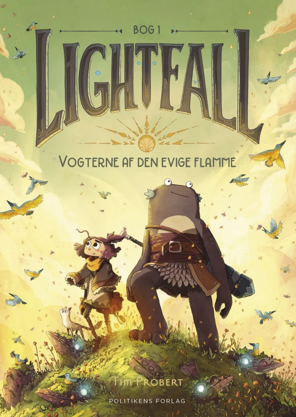 Lightfall 1 - Vogterne af den evige flamme (Bog, Hæftet, Dansk) af Tim Probert