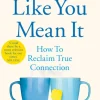 Listen Like You Mean It: How to Reclaim True Connection (Bog, Paperback / softback, Engelsk) af Ximena Vengoechea