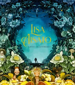 Livet - illustreret (Bog, Hardback, Dansk) af Lisa Aisato
