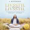 Livsstil er en livsstil: En selvhjælpsbog der kan hjælpe dig til at hjælpe dig selv -... (Lydbog, zip_mp3, Dansk)