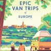 Lonely Planet Epic Van Trips of Europe: Explore Europe’s Most Beautiful Routes to Tra... (Bog, Hardback, Engelsk)