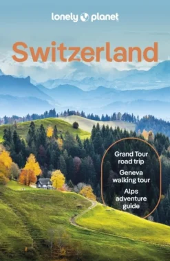 Lonely Planet Switzerland: Detailed Itineraries | Travel Like a Local | Insider Tips ... (Bog, Paperback / softback, Engelsk)