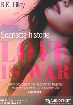 Love is war 1 - Scarletts historie (Lydbog, zip_mp3, Dansk) af R.K. Lilley