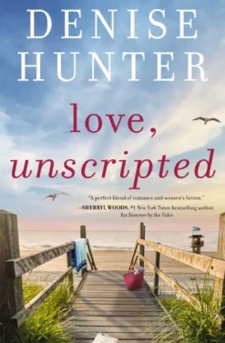 Love, Unscripted: A Novel (Bog, Paperback / softback, Engelsk) af Denise Hunter