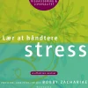 Lær at håndtere stress: 4 effektive øvelser (Lydbog, zip_mp3, Dansk) af Bobby Zachariae