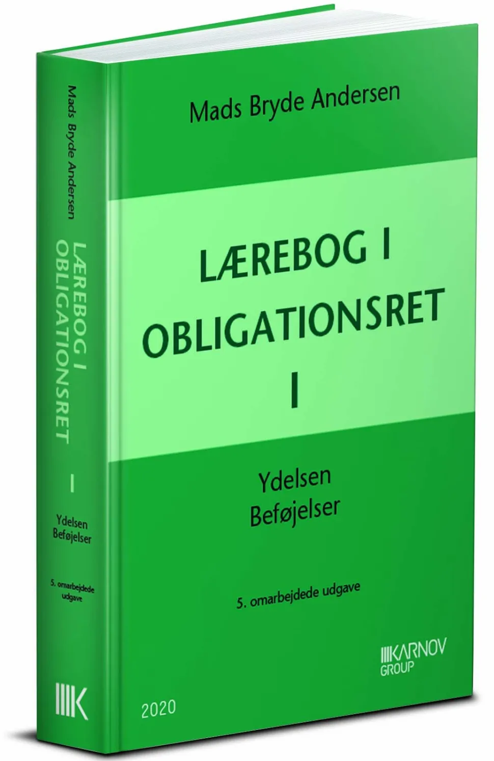 Lærebog i obligationsret I: Ydelsen. Beføjelser. (Bog, Hæftet, Dansk) af Mads Bryde Andersen