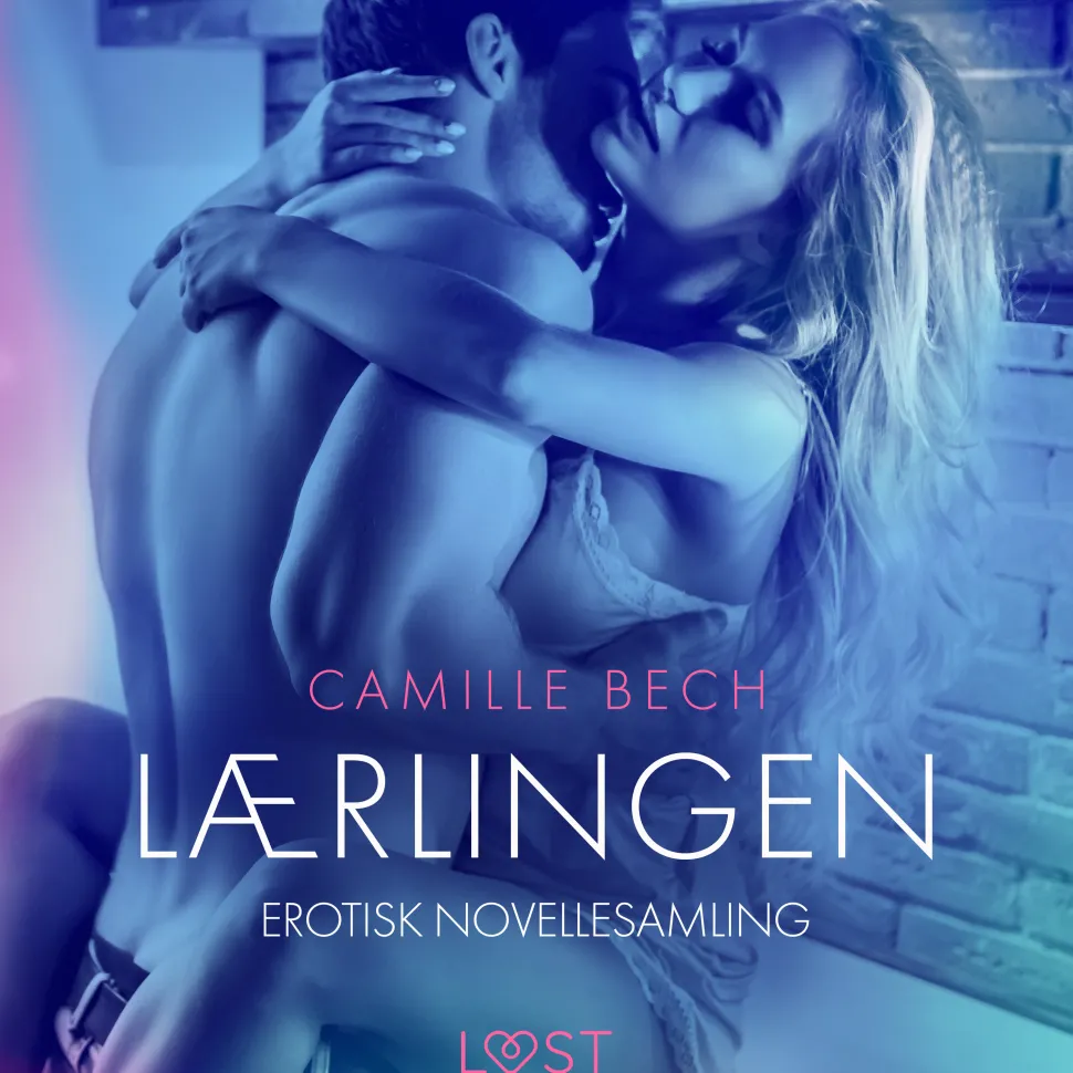Lærlingen – erotisk novellesamling (Lydbog, zip_mp3, Dansk) af Camille Bech