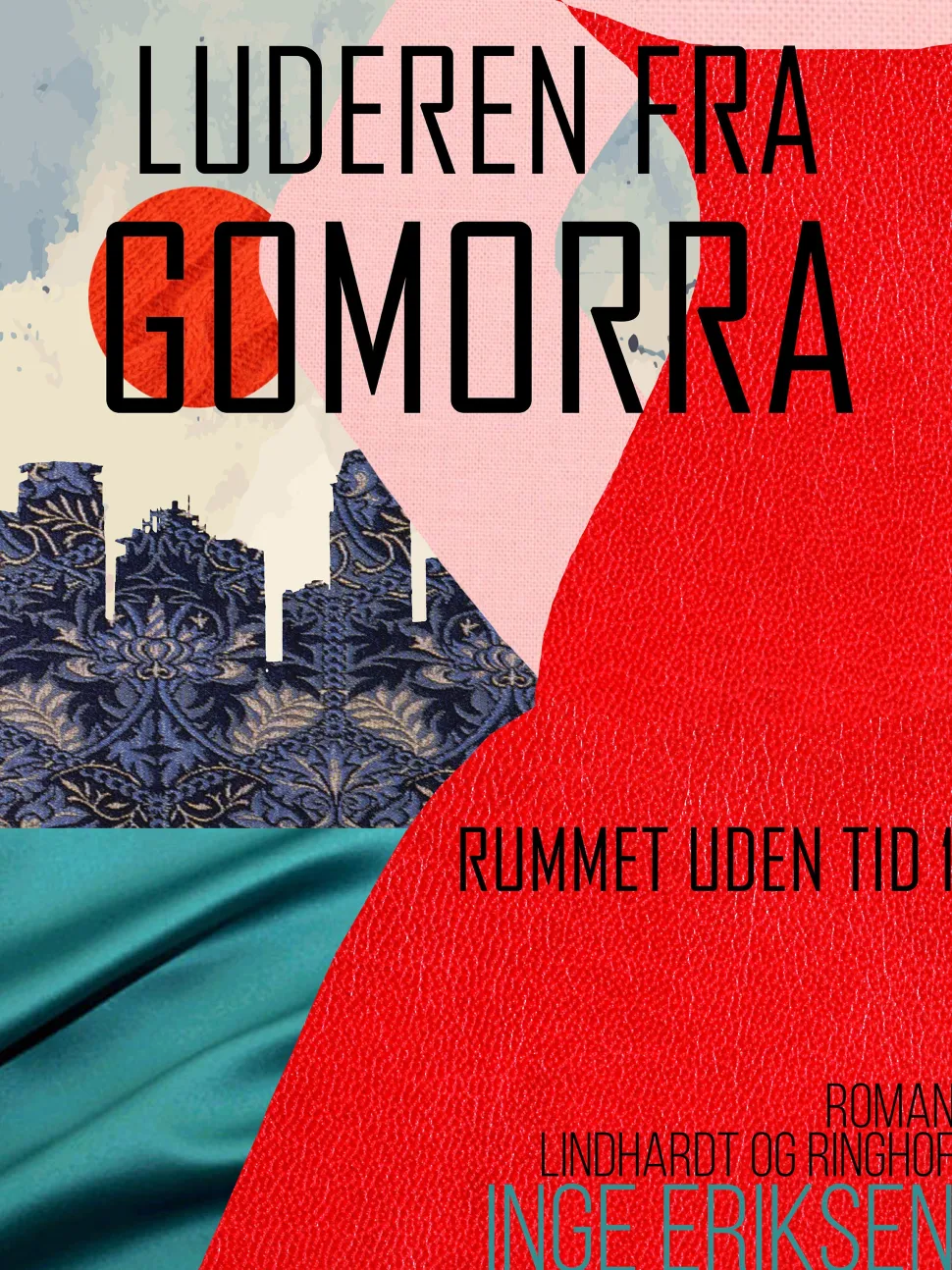 Luderen fra Gomorra (Ebog, epub, Dansk) af Inge Eriksen