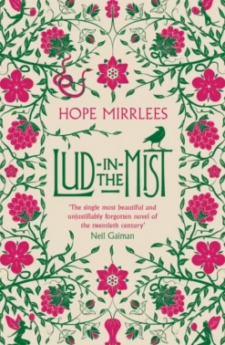 Lud-In-The-Mist (Bog, Paperback / softback, Engelsk) af Hope Mirrlees