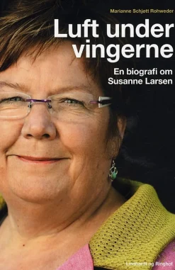 Luft under vingerne: En biografi om Susanne Larsen (Bog, Indbundet, Dansk) af Marianne Rohweder