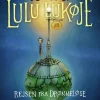 Lulu Lukøje. Rejsen fra Drømmeløse (Bog, Indbundet, Dansk) af Adam O.