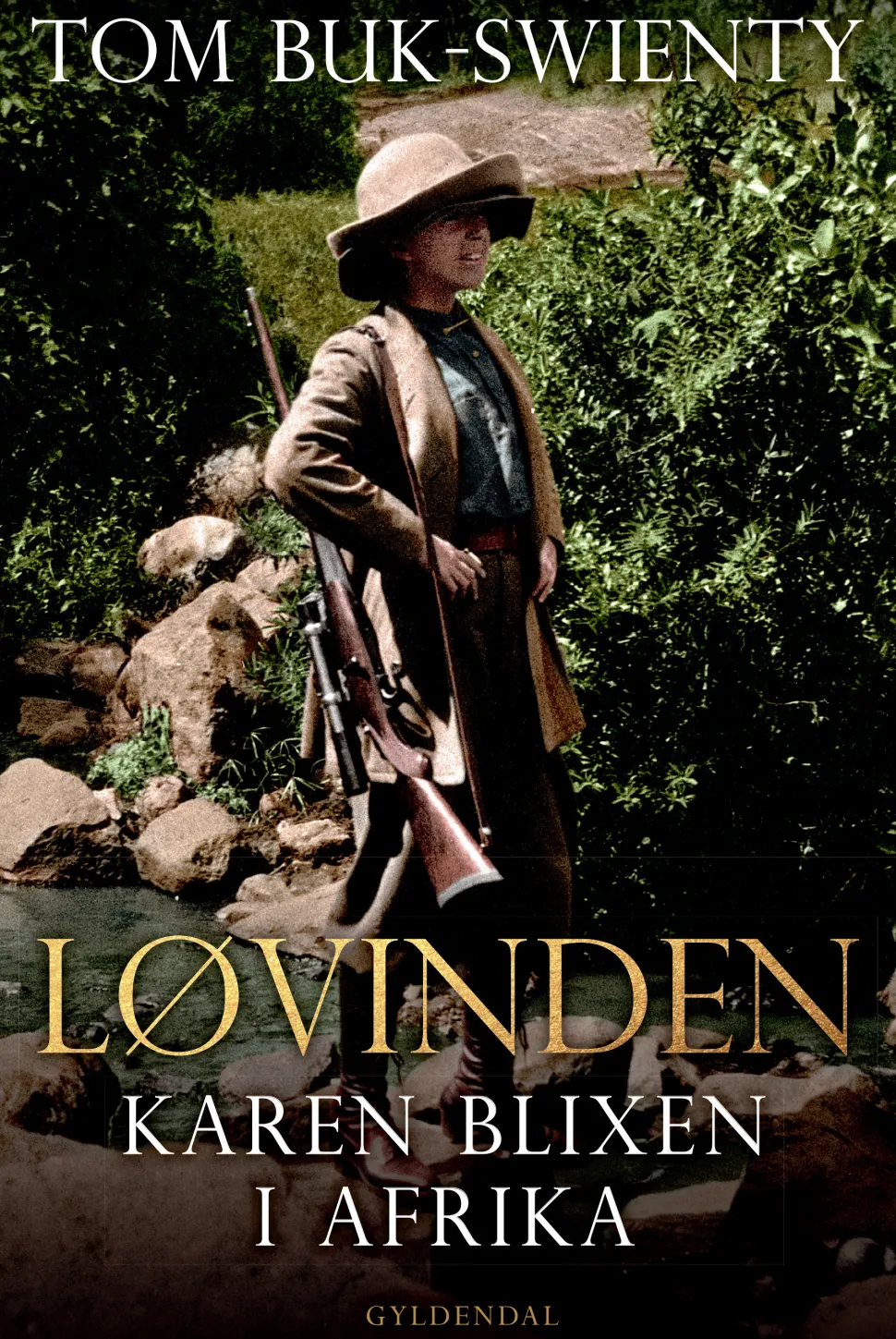 Løvinden: Karen Blixen i Afrika (Ebog, epub, Dansk) af Tom Buk-Swienty