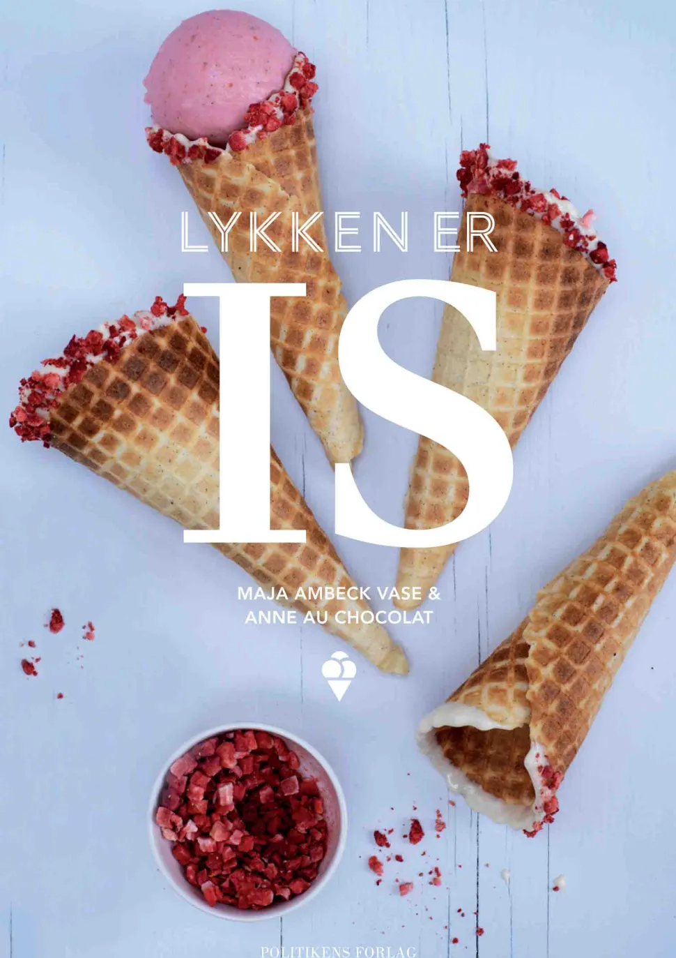 Lykken er is (Ebog, epub, Dansk) af Anne Moltke Dahl