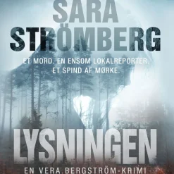 Lysningen: En Vera Bergström-krimi (Lydbog, zip_mp3, Dansk) af Sara Strömberg