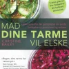Mad dine tarme vil elske: Lækre opskrifter der genopretter din sunde fordøjelse og gi... (Bog, Hæftet, Dansk)