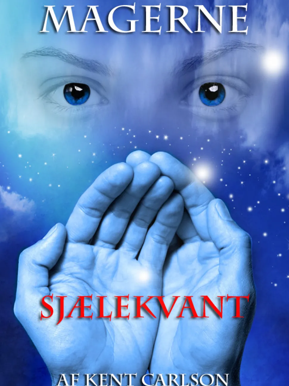 Magerne 1 - Sjælekvant: Sjælekvant (Ebog, epub, Dansk) af Kent Carlson
